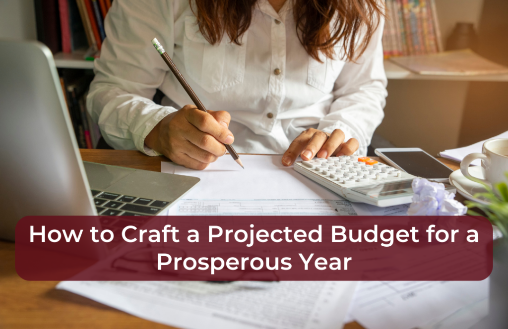 Non profits crafting a projected budget for the new year