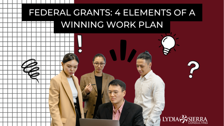 Federal Grants: 4 Elements of a Winning Work Plan